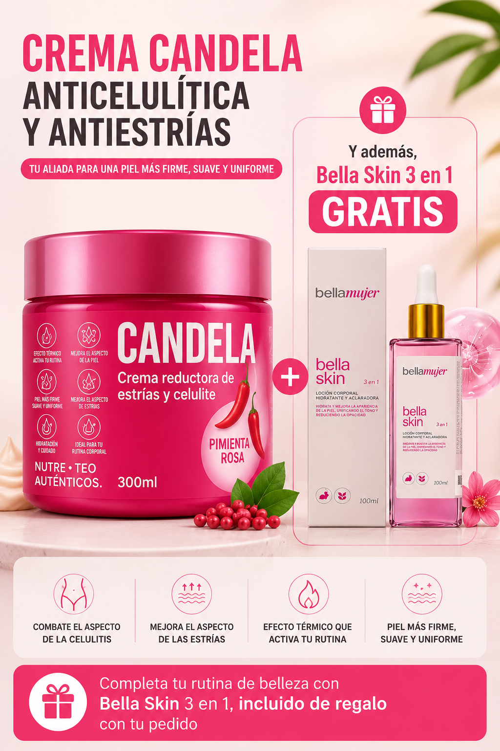 🔥 Crema CANDELA para Celulitis y Estrías + 🎁 Bella Skin 3 en 1 de REGALO